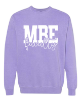 MBE Faculty Comfort Colors Shirts - MBE Faculty